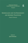 Image for Kierkegaard and the Renaissance and modern traditions