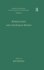 Image for Kierkegaard and the Roman world : v. 3