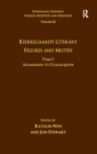 Image for Kierkegaard&#39;s literary figures and motifs : volume 16