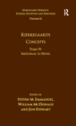 Image for Kierkegaard&#39;s concepts.: (Individual to novel) : volume 15, tome IV