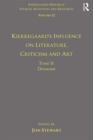 Image for Kierkegaard&#39;s influence on literature, criticism and art.: (Denmark) : volume 12 , tome II