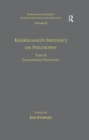 Image for Kierkegaard&#39;s influence on philosophy - Francophone philosophy. : v. 11