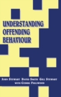 Image for Understanding Offending Behaviour