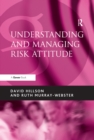 Image for Understanding and managing risk attitude