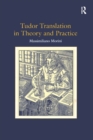 Image for Tudor Translation in Theory and Practice