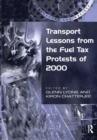 Image for Transport lessons from the fuel tax protests of 2000