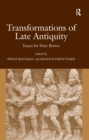 Image for Transformations of late antiquity: essays for Peter Brown