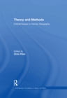 Image for Theory and methods: critical essays in human geography