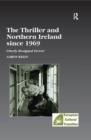Image for The thriller and Northern Ireland since 1969: utterly resigned terror