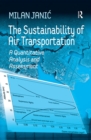 Image for The sustainability of air transportation: a quantitative analysis and assessment