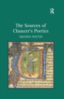 Image for The sources of Chaucer&#39;s poetics