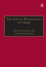 Image for The social psychology of crime: groups, teams and networks