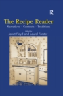 Image for The recipe reader: narratives, contexts, traditions
