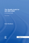 Image for The quality audit for ISO 9001:2000: a practical guide