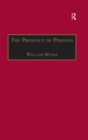 Image for The presence of persons: essays on literature, science and philosophy in the nineteenth century