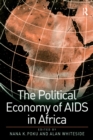 Image for Political Economy of AIDS in Africa