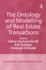 Image for The ontology and modelling of real estate transactions