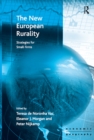 Image for The new European rurality: strategies for small firms