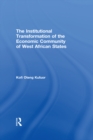 Image for The institutional transformation of the economic community of West African states