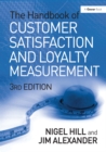 Image for The handbook of customer satisfaction and loyalty measurement