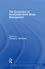 Image for The economics of residential solid waste management