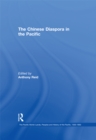 Image for The Chinese diaspora in the Pacific : volume 16