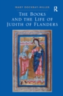 Image for The books and the life of Judith of Flanders