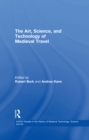 Image for The art, science, and technology of medieval travel