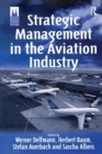 Image for Strategic management in the aviation industry