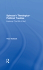Image for Spinoza&#39;s Theologico-political treatise: exploring &quot;the will of God&quot;