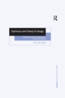 Image for Spinoza &amp; deep ecology: challenging traditional approaches to environmentalism
