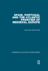 Image for Spain, Portugal and the Atlantic Frontier of Medieval Europe : vol. 8