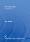 Image for Sounding values: selected essays
