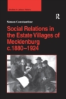 Image for Social relations in the estate villages of Mecklenburg c.1880-1924