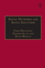Image for Social networks and social exclusion: sociological and policy perspectives