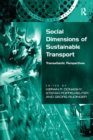 Image for Social Dimensions of Sustainable Transport: Transatlantic Perspectives