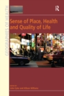 Image for Sense of place, health and quality of life