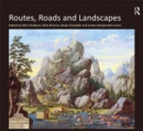Image for Routes, roads and landscapes