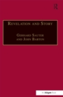 Image for Revelation and story: narrative theology and the centrality of story