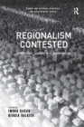 Image for Regionalism contested: institution, society, and governance