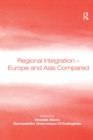 Image for Regional Integration - Europe and Asia Compared