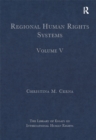 Image for Regional Human Rights Systems: Volume V