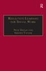 Image for Reflective learning for social work: research, theory, and practice