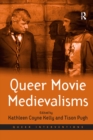 Image for Queer movie medievalisms