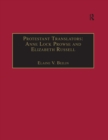 Image for Protestant Translators: Anne Lock Prowse and Elizabeth Russell : v. 12