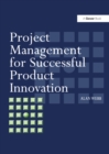 Image for Project management for successful product innovation