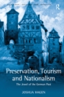 Image for Preservation, tourism and nationalism: the jewel of the German past