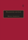 Image for Pragmatism and law: from philosophy to dispute resolution