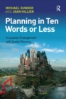 Image for Planning in ten words or less: a Lacanian entanglement with spatial planning