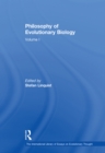 Image for Philosophy of evolutionary biology : v. 1